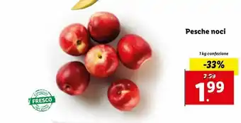 Lidl Pesche noci 1 kg offerta