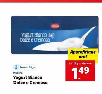Lidl Milbona yogurt bianco dolce e cremoso 8x125g offerta