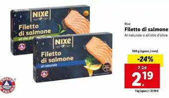 Lidl Nixe filetti di salmone al naturale o all'olio di oliva 100g offerta