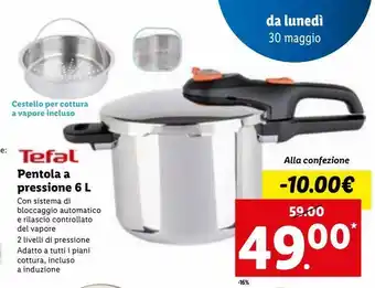 Lidl Pentola a pressione tefal 6 l offerta