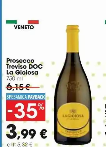 Carrefour Iper Prosecco treviso doc la gioiosa offerta