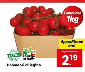 Lidl Pomodori ciliegino 1 kg offerta