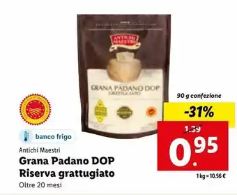 Lidl Grana padano dop riserva grattugiato antichi maestri oltre 20 mesi 90g offerta