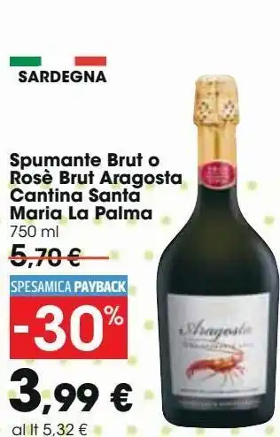 Carrefour Iper Spumante brut o rosè brut aragosta cantina santa maria la palma offerta