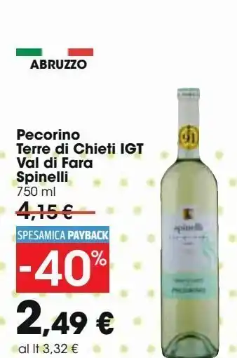 Carrefour Iper Pecorino terre di chieti igt val di fara spinelli offerta