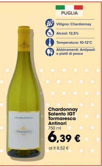 Carrefour Market Chardonnay salento igt tormaresca antinori offerta