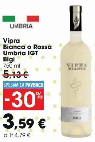 Carrefour Market Vipra bianca o rossa umbria igt bigi offerta