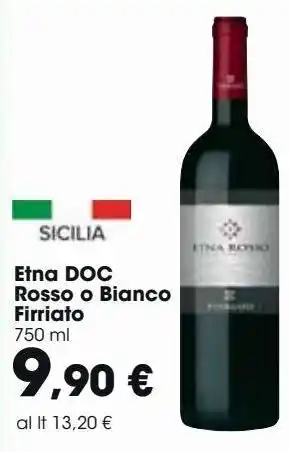 Carrefour Market Etna doc rosso o bianco firriato offerta