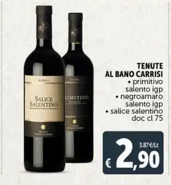 Deco Supermercati Tenute al banco carrisi primitivo salento igp, negroamaro salento igp, salicce salentino doc cl 75 offerta