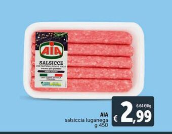 Deco Maxistore Aia salsiccia luganega g 450 offerta