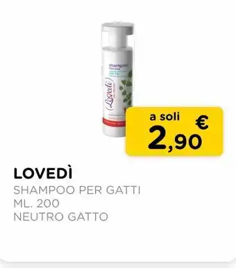 Arcaplanet Lovedì/ shampoo per gatti ml.200 / neutro gatto offerta