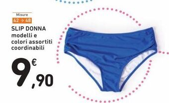 Spazio Conad Slip donna offerta