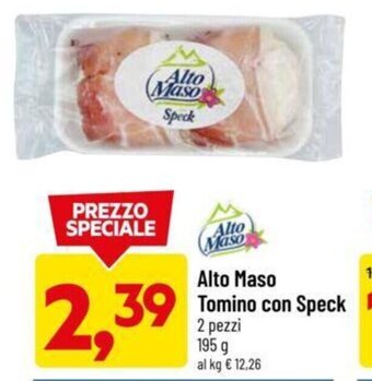 DPiù Alto Maso Tomino con Speck 2 Pezzi 195 g offerta