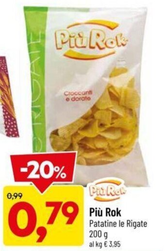 DPiù Più Rok Patatine Le Rigate 200 g offerta