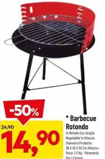 DPiù Barbecue Rotondo offerta