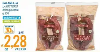 MD Discount La Fattoria Salamella La Dolce 250 g offerta