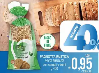 MD Discount Vivo Meglio Pagnotta Rustica 400 g offerta