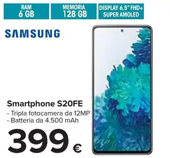 Carrefour Samsung S20FE Smartphone offerta