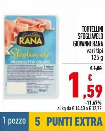 Conad Superstore Tortellini Sfogliavelo Giovanni Rana 125 g offerta