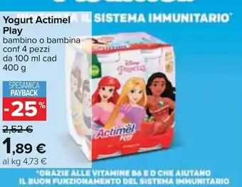 Carrefour Actimel Play Yogurt 4 pezzi 100 ml cad 400 g offerta