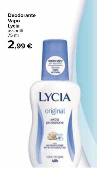 Carrefour Lycia Deodorante Vapo 75 ml offerta