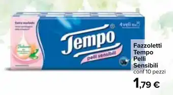 Carrefour Tempo Pelli Sensibili Fazzoletti 10 pezzi offerta