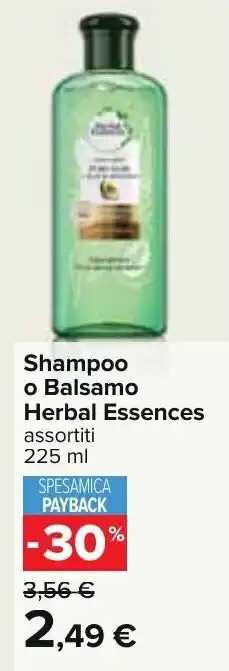 Carrefour Herbal Essences Shampoo o Balsamo 225 ml offerta