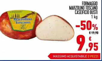 Conad Superstore Formaggio Marzolino Toscano Caseifico Busti 1 kg offerta