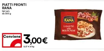 Coop Superstore Piatti Pronti Rana tipi vri da 300g offerta