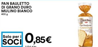 Pan Bauletto Di Grano Duro Mulino Bianco 400 g