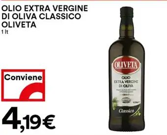 Coop Superstore Olio Extra Vergine Di Oliva Classico Oliveta 1 Lt offerta