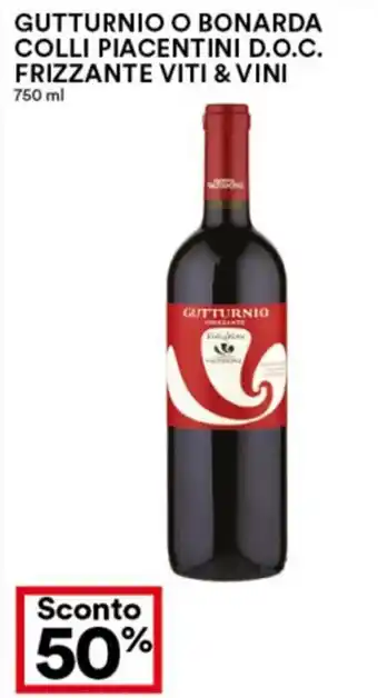 Sconto 50% Gutturnio O Bonarda Colli Piacentini D.O.C. Frizzante Viti & Vini