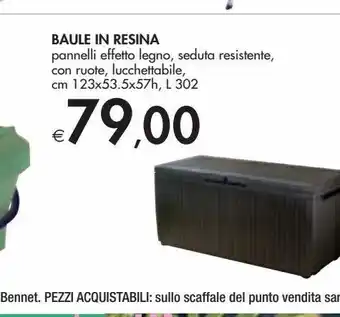 Bennet Baule in resina offerta