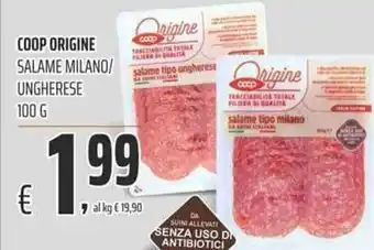 Coop Coop Origine Salame Milano/Ungherese 100 g offerta