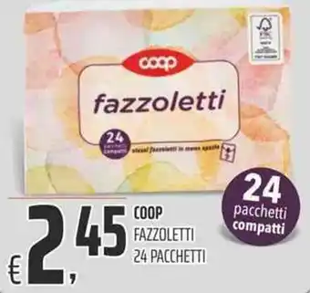 Coop Coop Fazzoletti 24 Pacchetti offerta