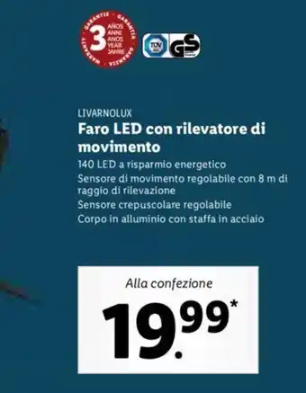 Lidl Livarnolux Faro Led con rilevatore di movimento offerta