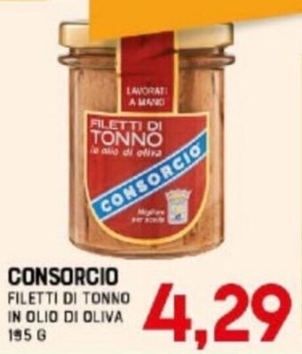 Gran Risparmio Consorcio Filetti Di Tonno In Olio Di Oliva 195 g offerta