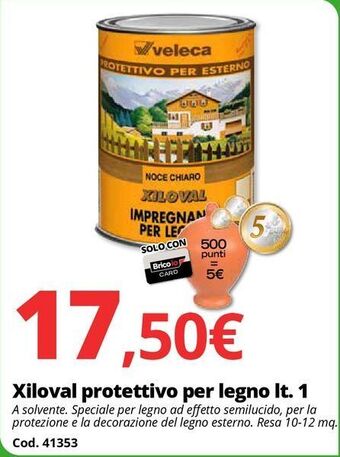 Brico Io Xiloval protettivo per legno lt. 1 offerta