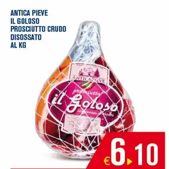 Adhoc Prosciutto crudo antica pieve offerta