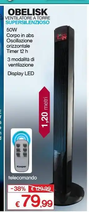 Satur Obelisk ventilatore a torre offerta