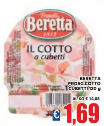 Vivo Supermercati Beretta Prosc. Cotto Cubetti 120 g offerta