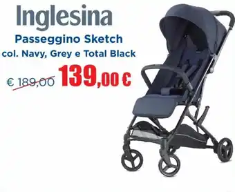 Inglesina Passeggino Sketch col. Navy, Grey e Total Black