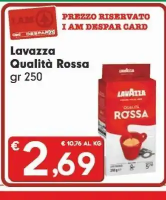 Despar Lavazza qualità rossa 250g offerta