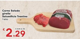 Eurospar Carne salada girello salumificio trentino l'etto offerta