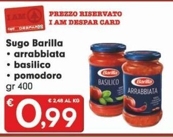 Eurospar Sugo barilla arrabbiata, basilico, pomodoro gr 400 offerta