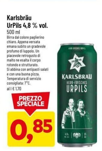 DPiù Karlsbräu UrPils 4,8 % vol. 500 ml offerta