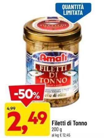 DPiù Amati Filetti di Tonno 200 g offerta