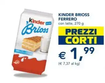 Esselunga Ferrero Kinder Brioss 270 g offerta