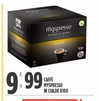 Eurospar Caffè myspresso in cialde x100 offerta