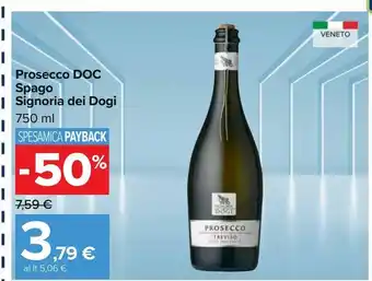 Carrefour Iper Prosecco doc spago signoria dei dogi offerta